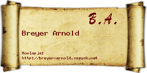 Breyer Arnold névjegykártya